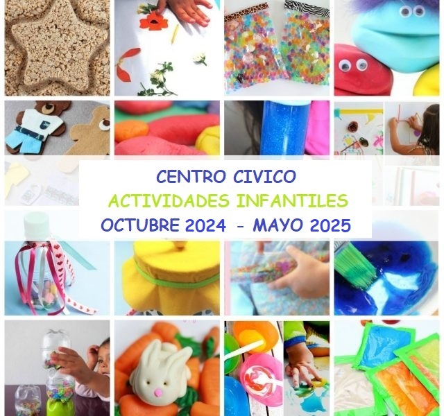 ACTIVIDADES INFANTILES CENTRO CÍVICO CURSO 2024-2025